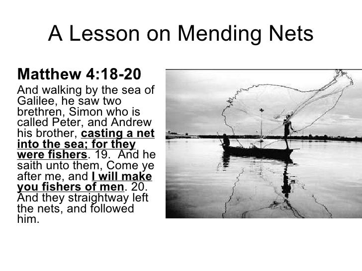 The Importance Of Mending Nets