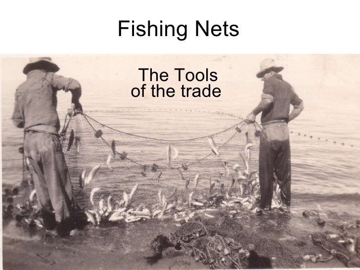 The Importance Of Mending Nets