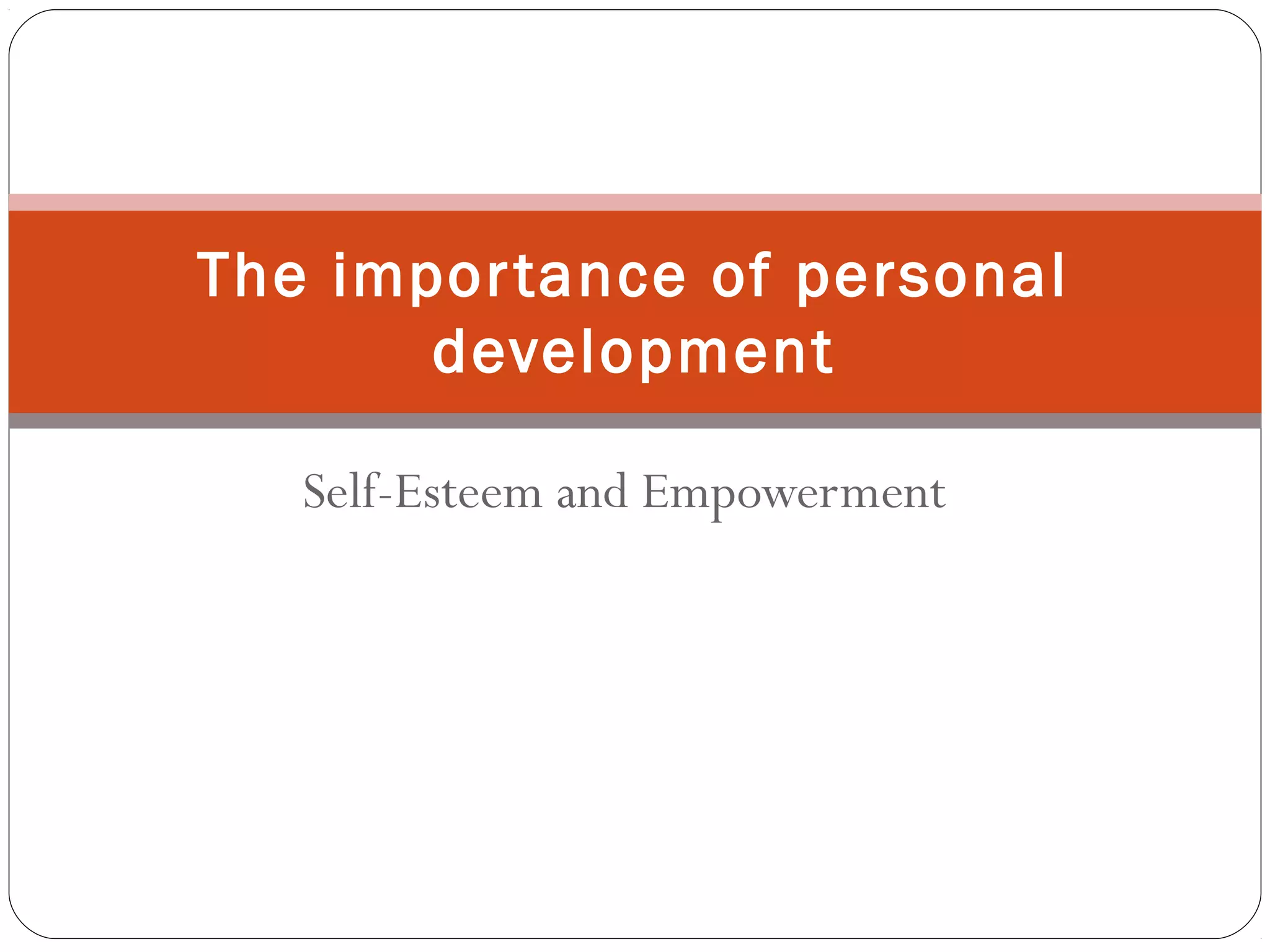The importance of personal development | PPT