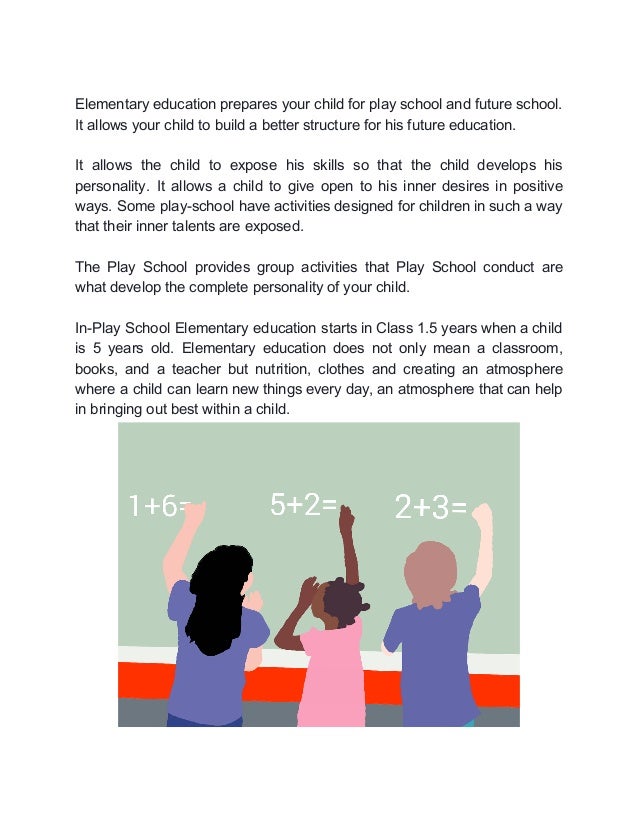 The importance of play school in elementary education
