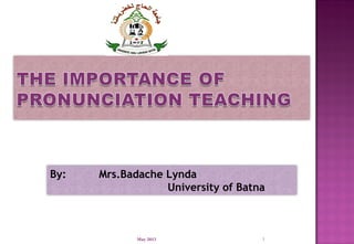 1
By: Mrs.Badache Lynda
University of Batna
May 2013
 