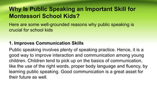 The Importance of Public Speaking for Montessori School Kids | PPTX