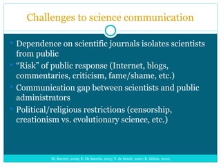 theimportanceofsciencecommunication-220804021335-830aba50.ppt