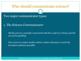theimportanceofsciencecommunication-220804021335-830aba50.ppt