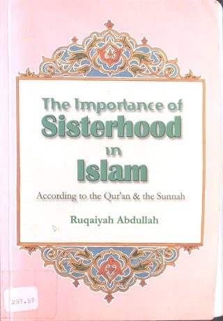 Ruqaiyah Abdullah
According to the Qur'an & the Sunnah
 