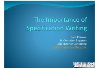 The Importance Of Specification Writing