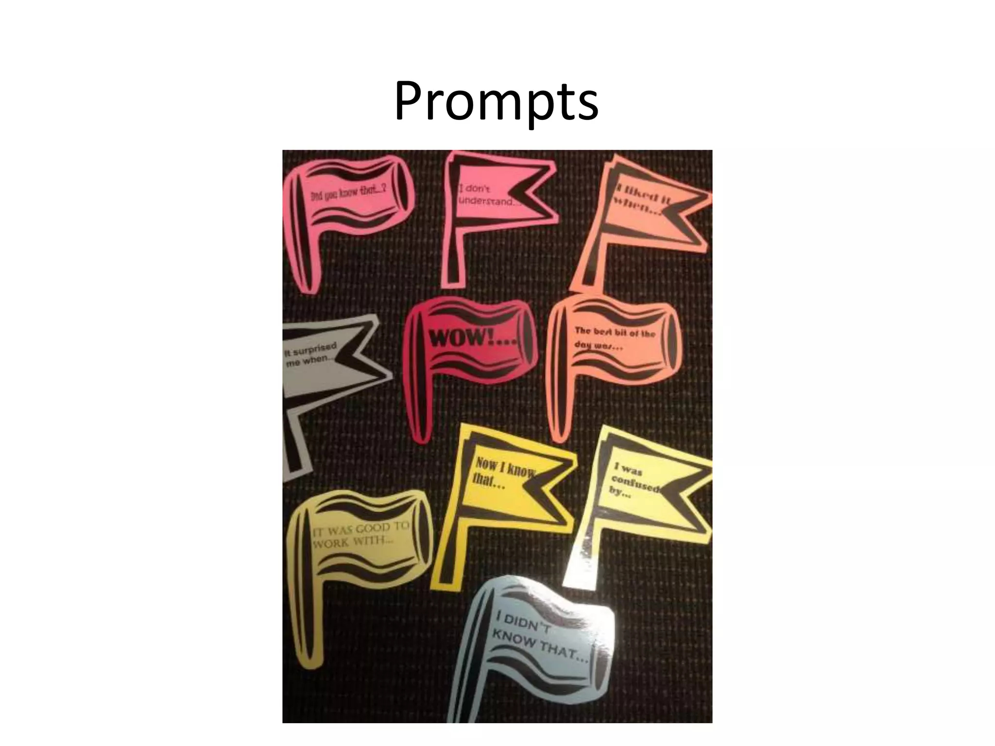 Prompts 
 