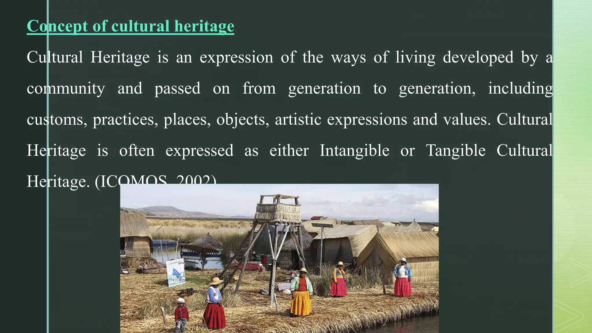 The importance of tangible and intangible cultural heritage | PPTX