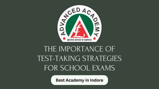 The Importance of Test-Taking Strategies for School Exams.pptx