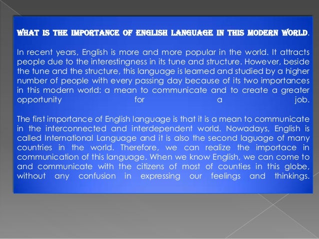 The importance  of the english  language 