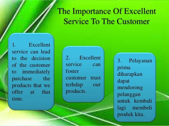 The Importance Of Providing Excellent Service And