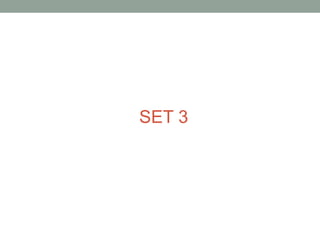 SET 3