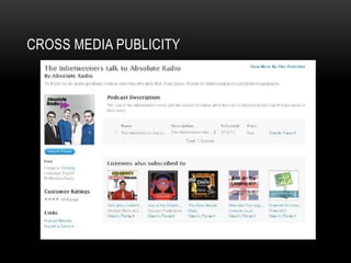 CROSS MEDIA PUBLICITY
 