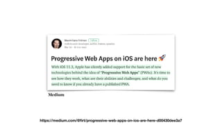 https://medium.com/@ﬁrt/progressive-web-apps-on-ios-are-here-d00430dee3a7
 