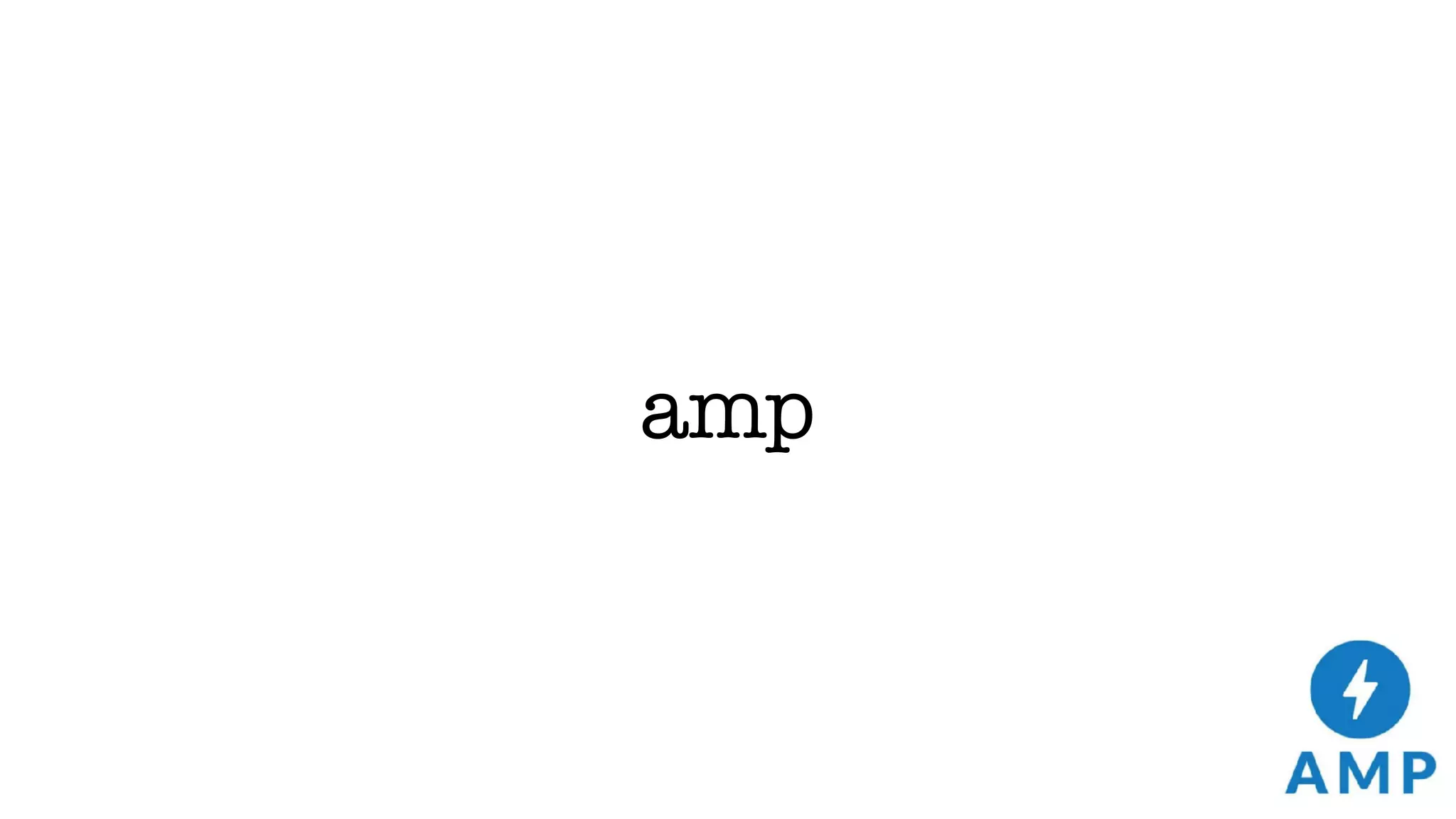 amp
 