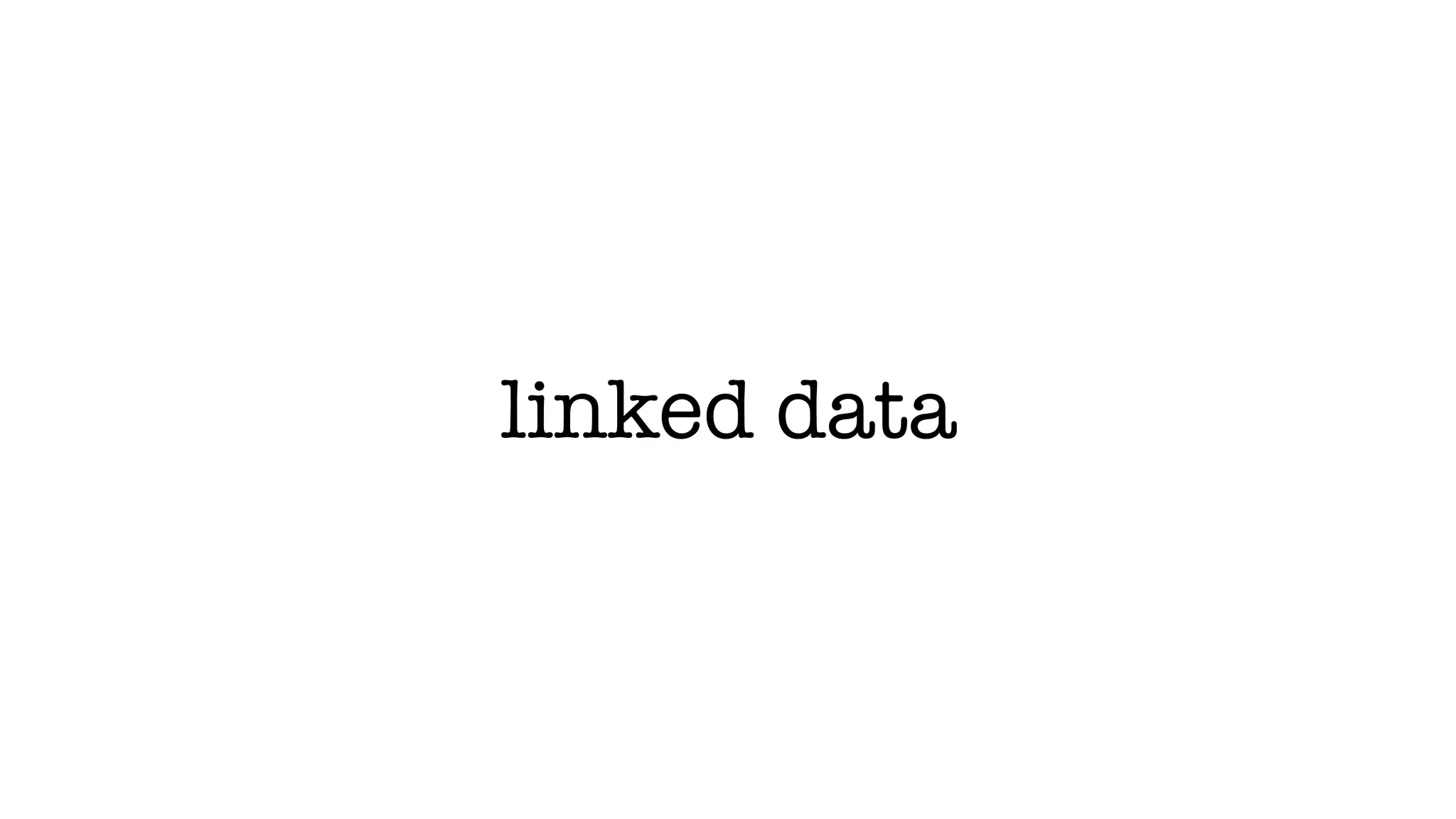 linked data
 