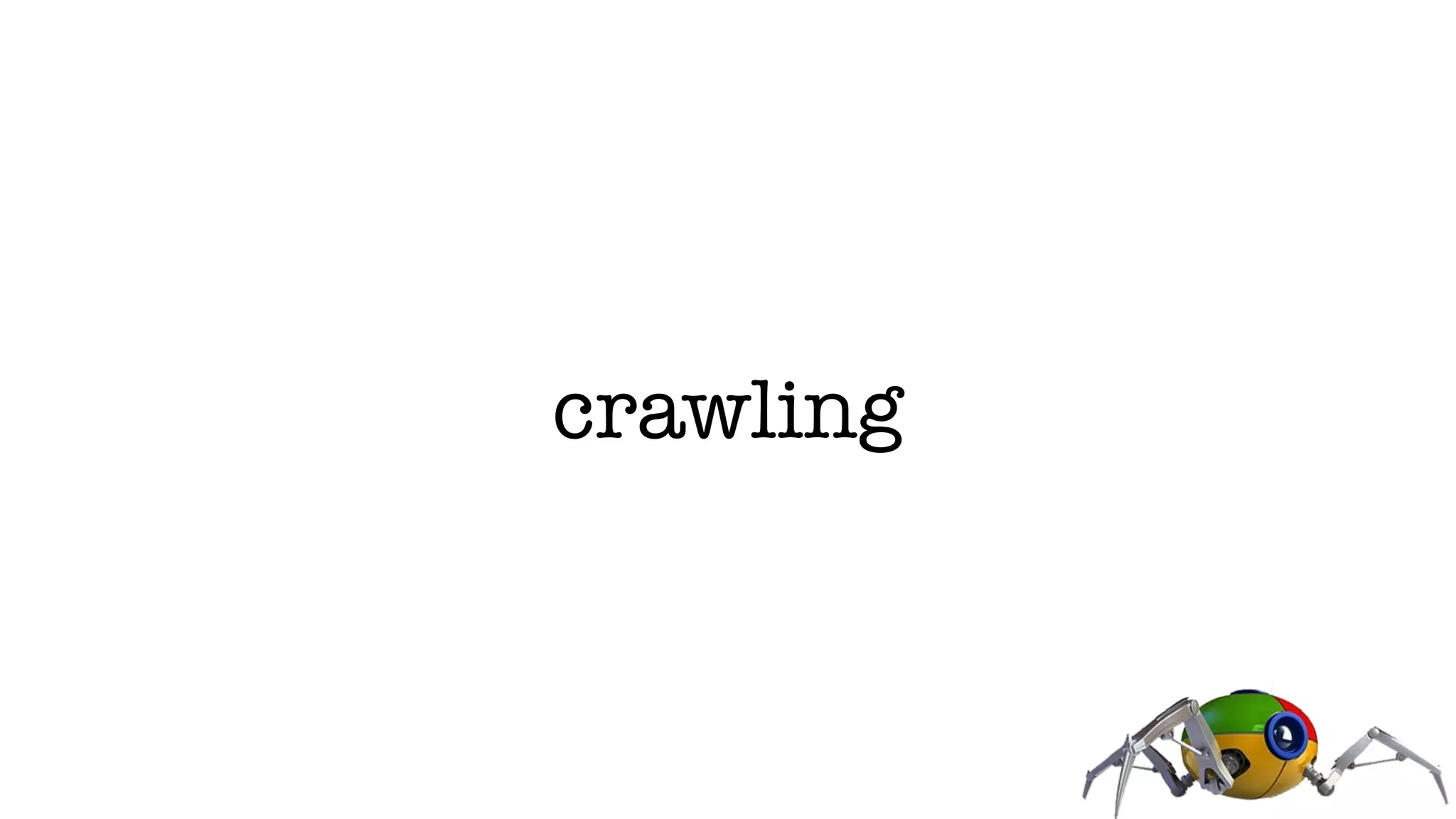 crawling
 