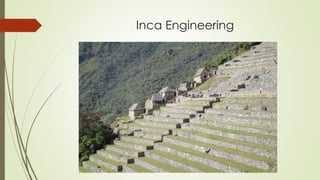 Inca Engineering
 