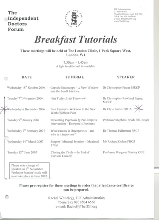 The Independent Doctors Forum breakfast tutorials