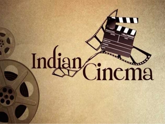 The indian cinema
