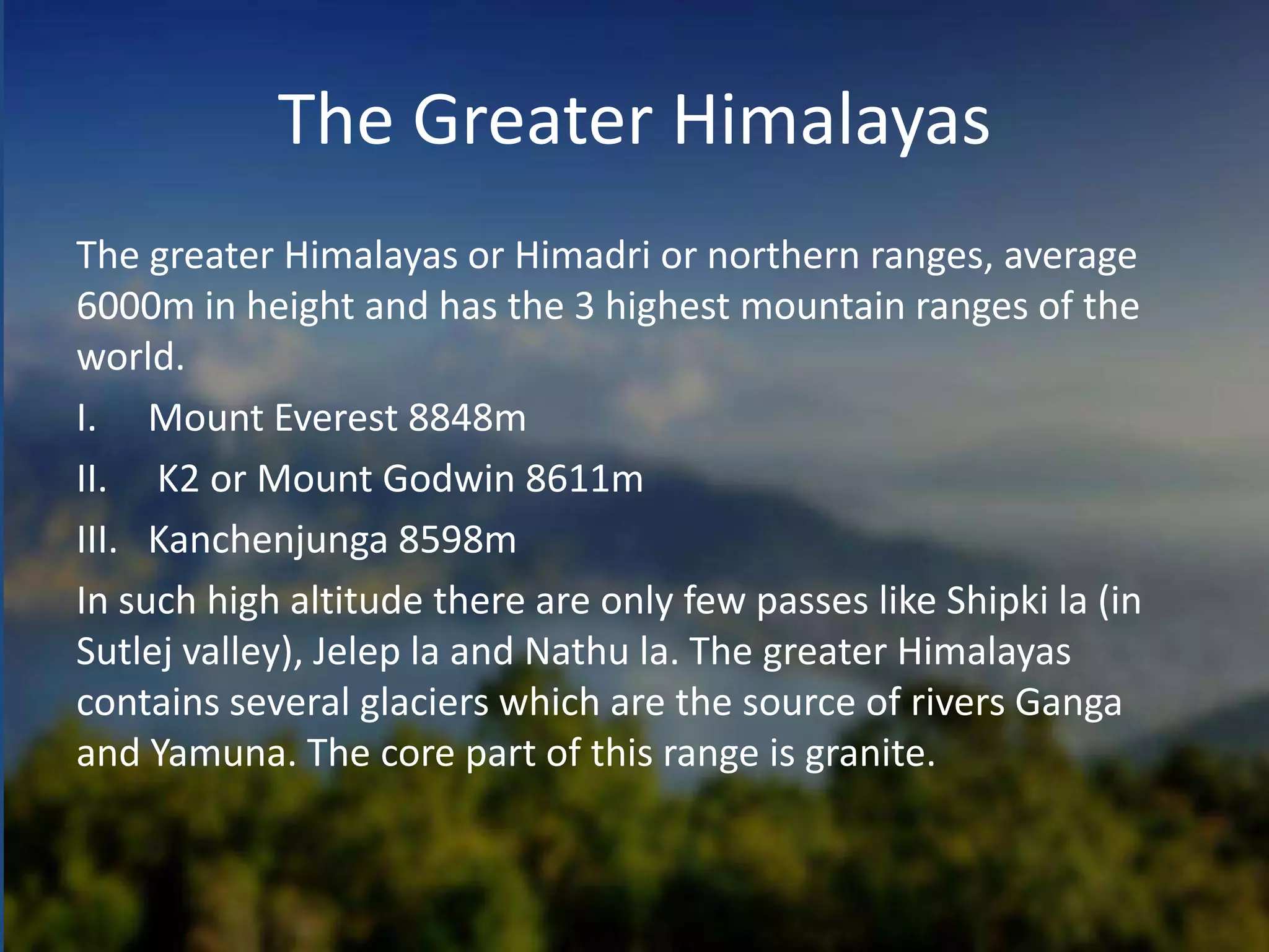 The Indian Himalayan Range | PPTX