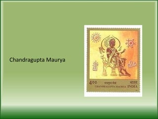 Chandragupta Maurya 