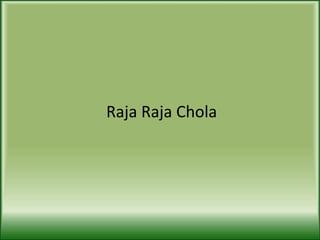 Raja Raja Chola 