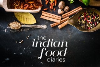 The Indian Food Diaries