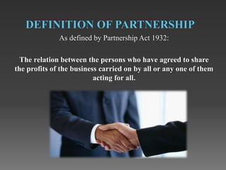  Agreement 
 Association of two or more persons 
 There must be some business 
 There must be sharing of profits 
 Mu...