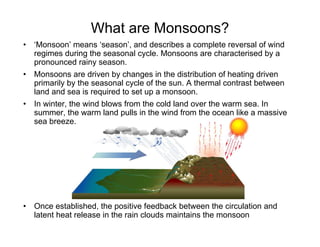 The Indian summer monsoon:Past present and future_Julia Slingo_2010 | PPT