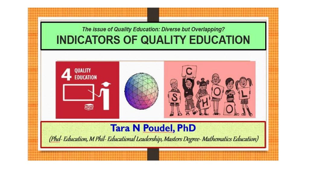 The Indicators of Quality Education