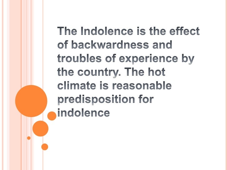 indolence of the filipino people The indolence of the filipinos in this essay of dr jose rizal, he explained the behaviors of the filipinos he had observed in the past and present with. indolence of the filipino people The indolence of the filipinos in this essay of dr jose rizal, he explained the behaviors of the filipinos he had observed in the past and present with.