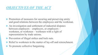 The industrial dispute act 1947 | PPTX