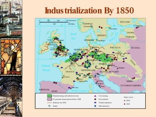 Industrialization By  1850 