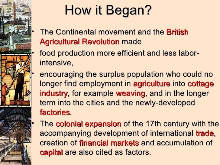 Where did the Industrial Revolution begin?