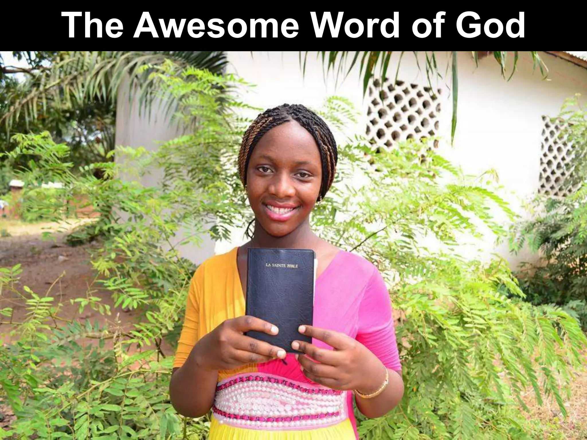 The Awesome Word of God
 