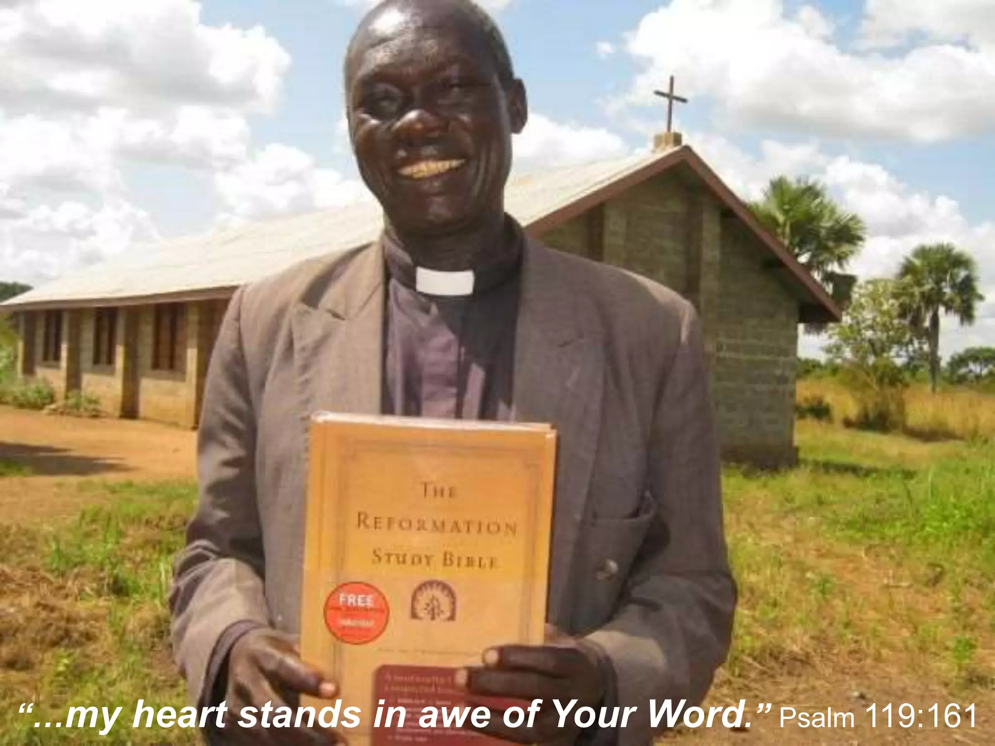 “…my heart stands in awe of Your Word.” Psalm 119:161
 