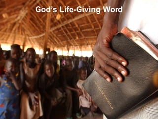 God’s Life-Giving Word
 