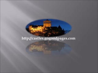 http://castles.gogoodpages.com  