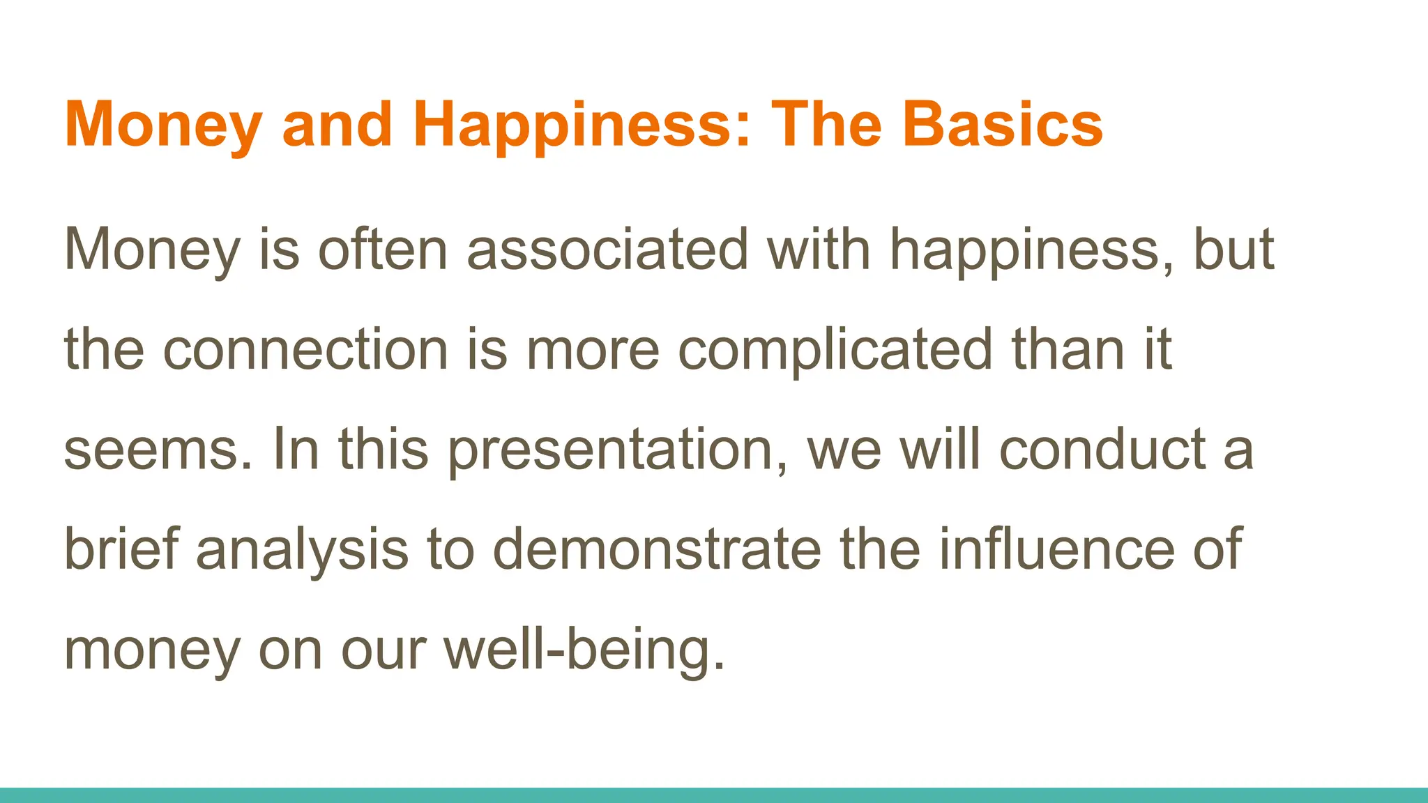 The Influence of Money on Happiness.pptx