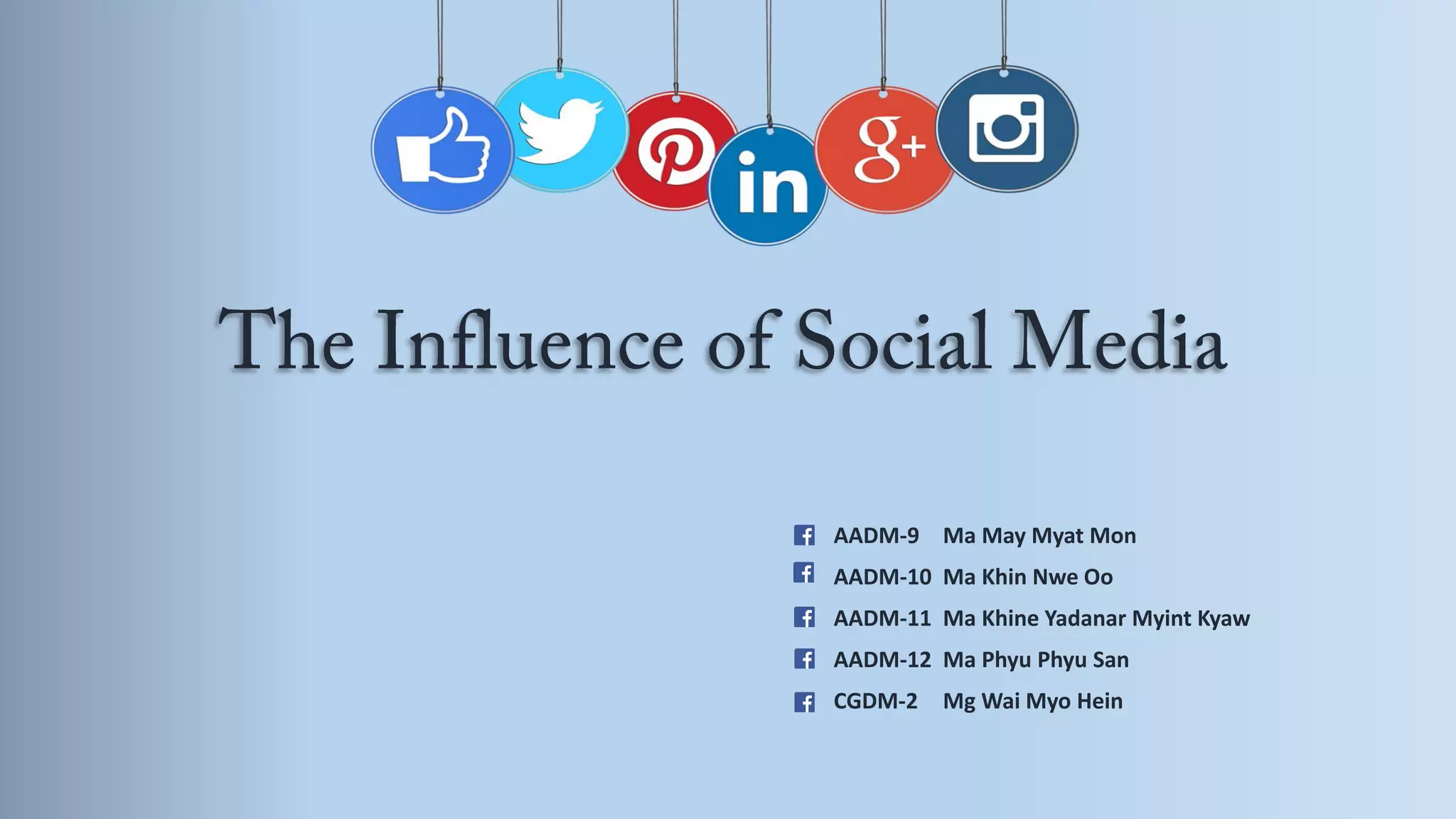 The influence of social media | PPT