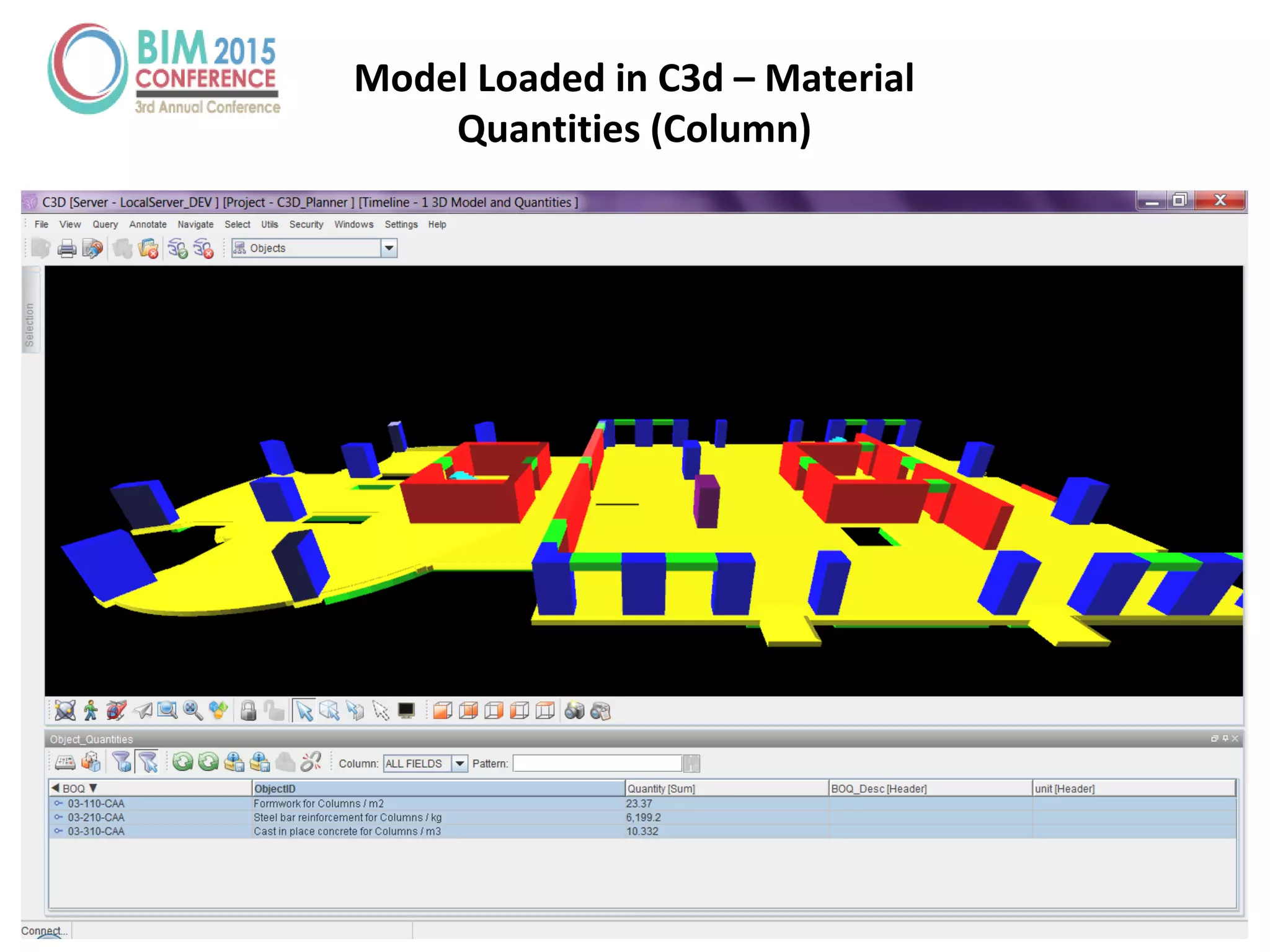 Model Loaded in C3d – Material
Quantities (Column)
 