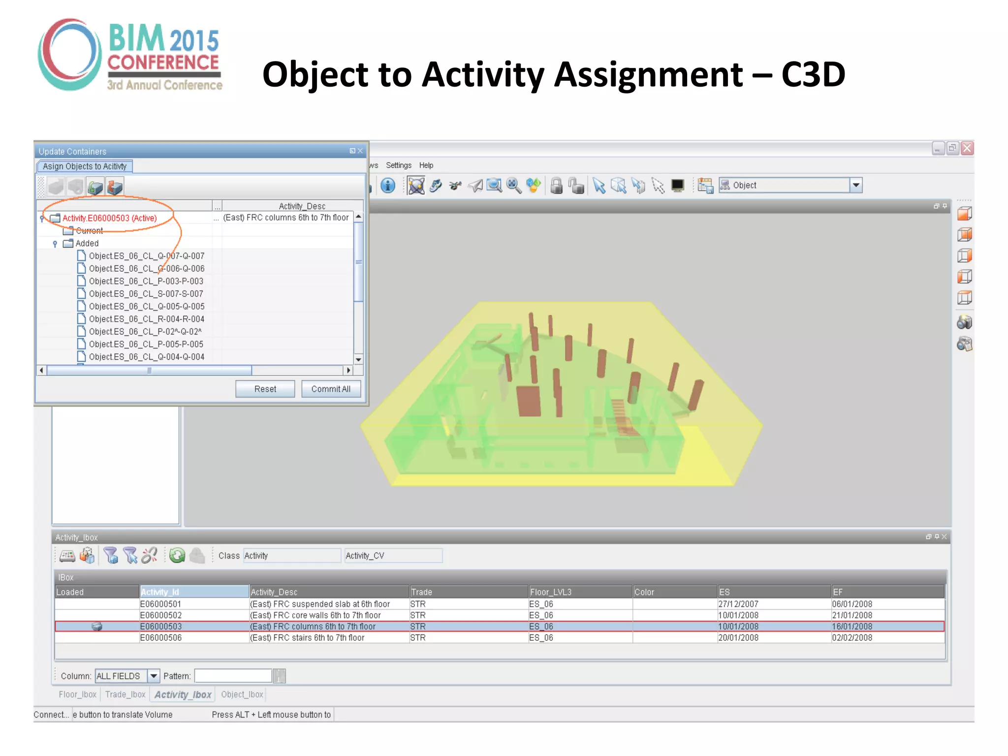 Object to Activity Assignment – C3D
 