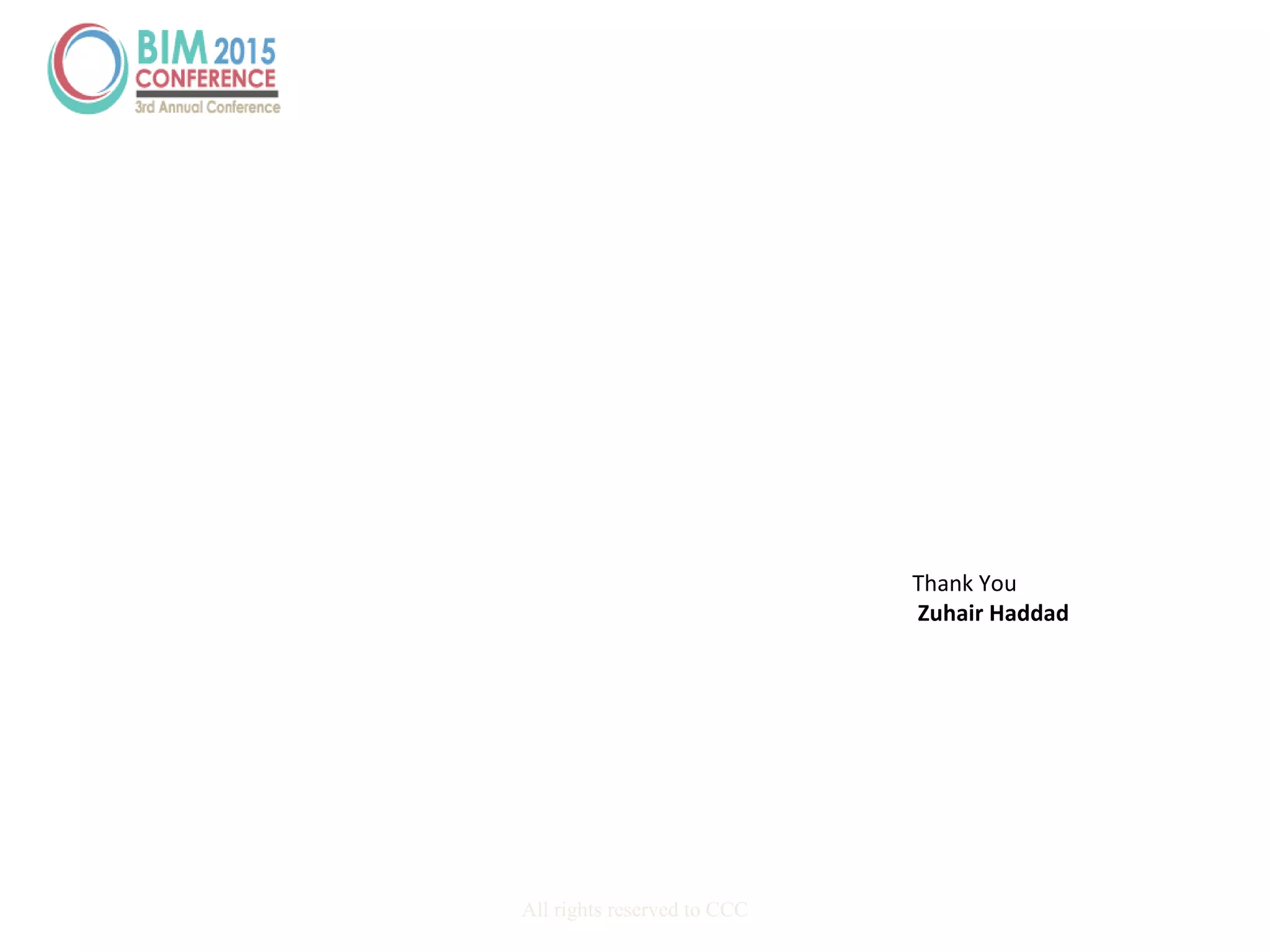 All rights reserved to CCC
Thank You
Zuhair Haddad
 