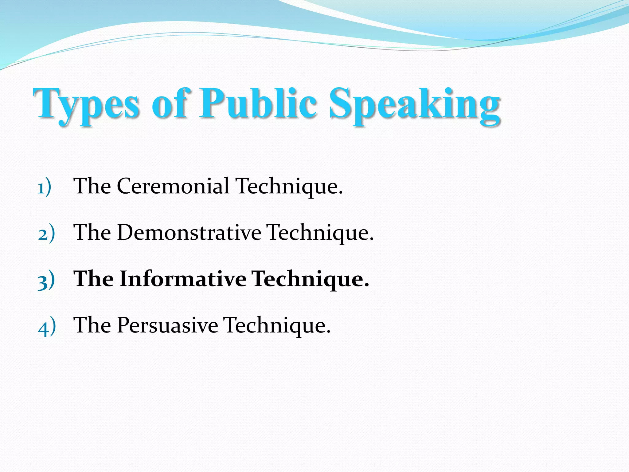 The informative speaking technique | PPTX