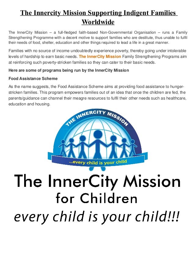 The Innercity Mission Supporting Indigent Families Worldwide