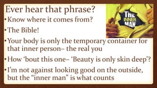 Inner Man Power The Inner Man | PPTX