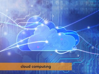@scottebales
cloud computing
 
