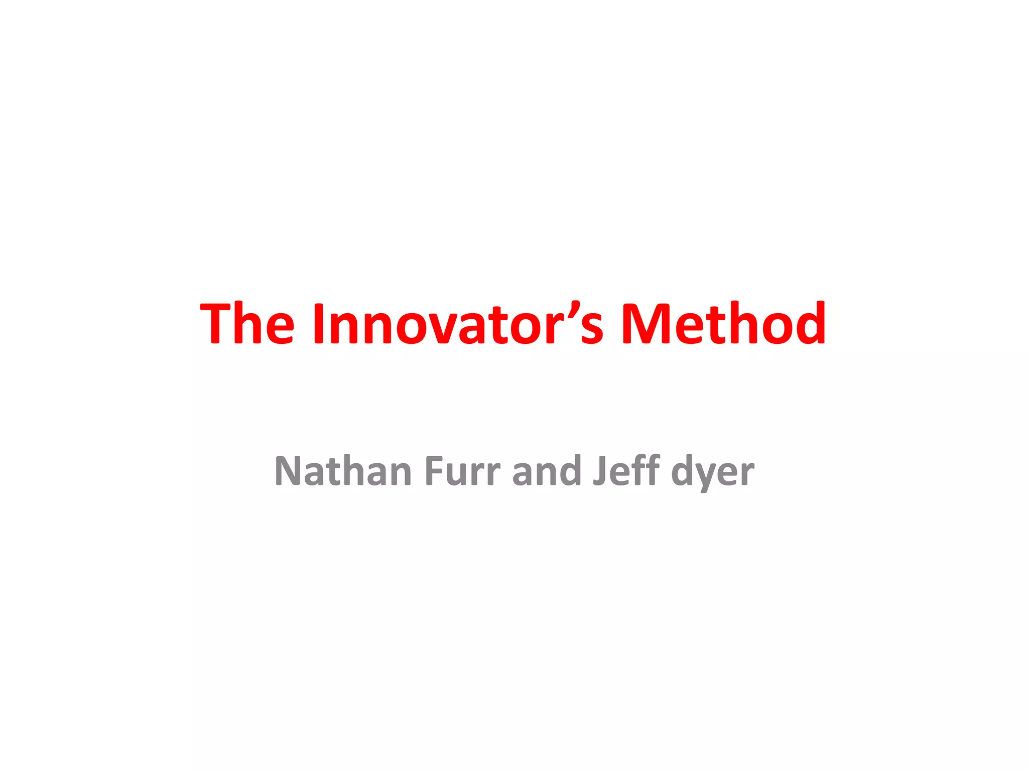 The Innovator’s Method | PPTX