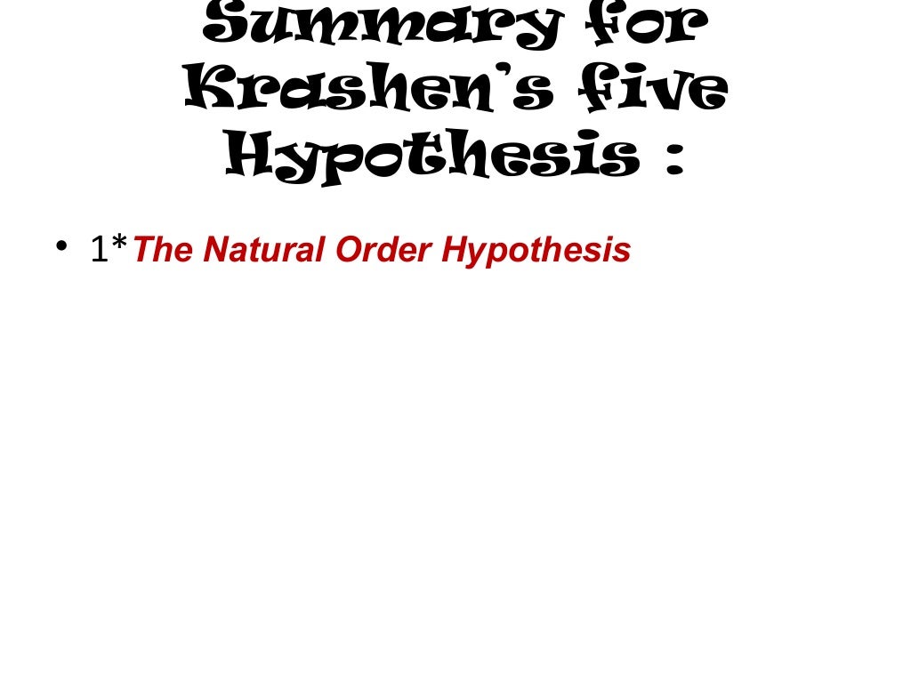 The input hypothesis